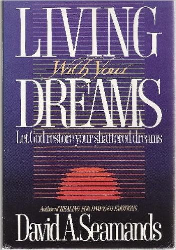 Living with Your Dreams