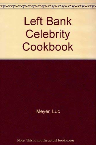 Left Bank Celebrity Cookbook
