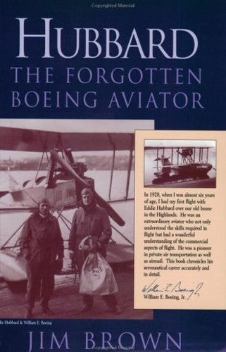 Hubbard: the Forgotten Boeing Aviator