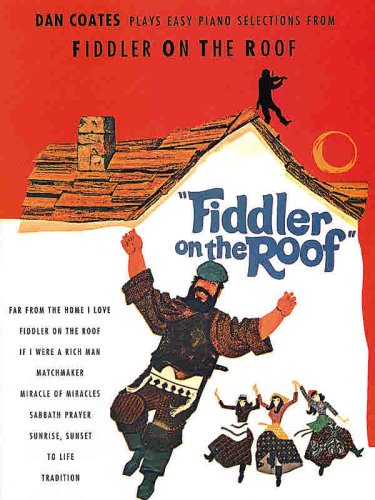 Dan Coates Plays Selections from Fiddler on the Roof