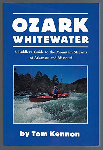 Ozark Whitewater, 2nd