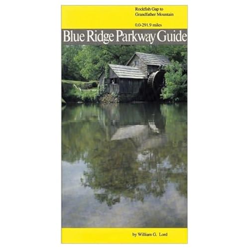 Blue Ridge Parkway Guide Volume 1