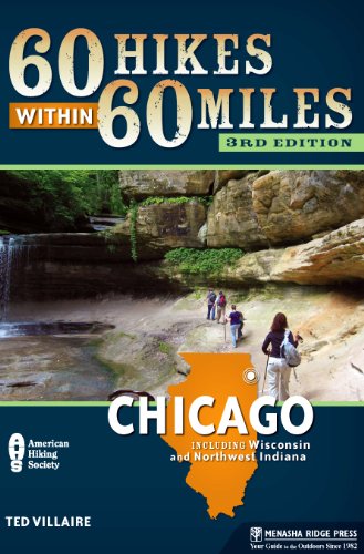 60 Hikes Within 60 Miles: Chicago