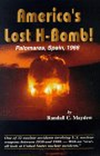 America's Lost H-Bomb