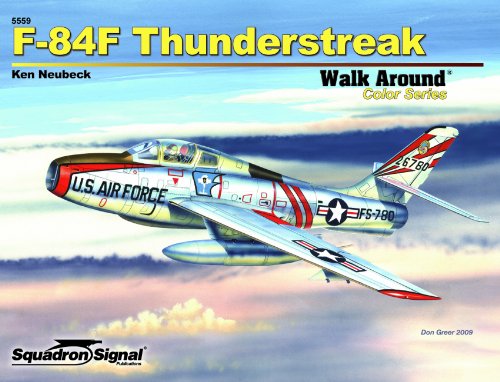 F-84f Thunderstreak Walk Around-Op
