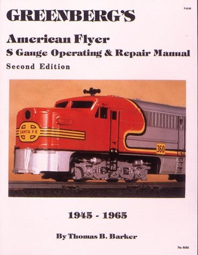 Greenberg's American Flyer S Gauge Operating & Repair Manual
