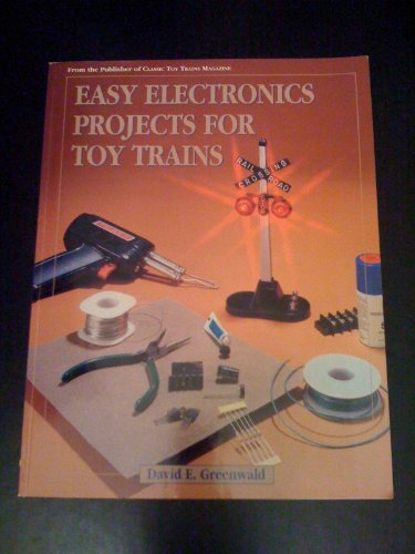 Easy Electronics Projects for Toy Trains