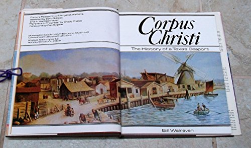 Corpus Christi - The History of a Texas Seaport