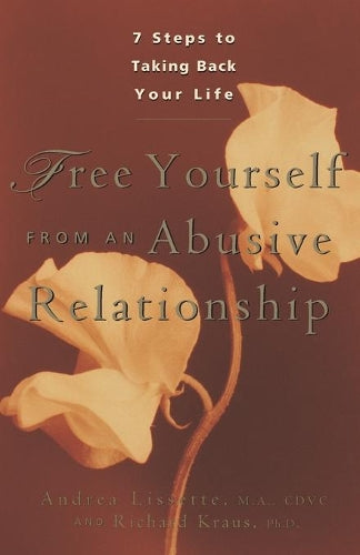Free Yourself from an Abusive Relationship