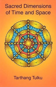 The Sacred Dimensions of Time and Space 