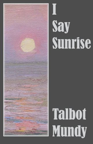 I Say Sunrise