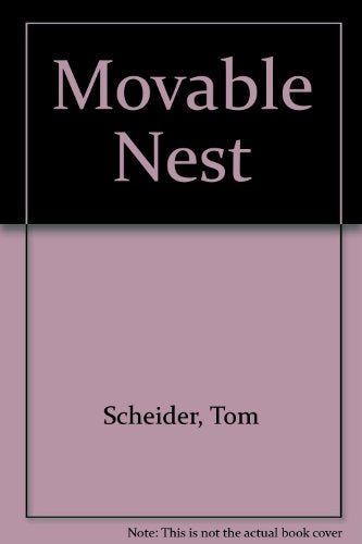 Movable Nest
