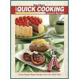 Taste of Home's 2007 Quick Cooking Annual Recipes 