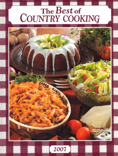 The Best of Country Cooking 2007 (Taste of Home)
