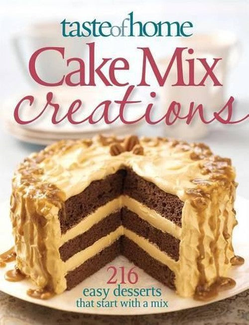 Taste of Home Cake Mix Creations