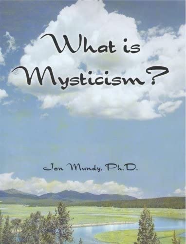 What is Mysticism?