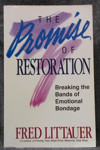 The Promise of Restoration