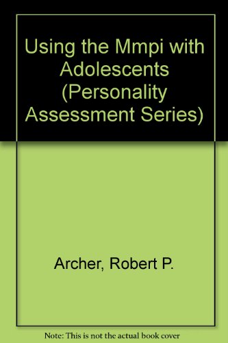 Using the Mmpi with Adolescents