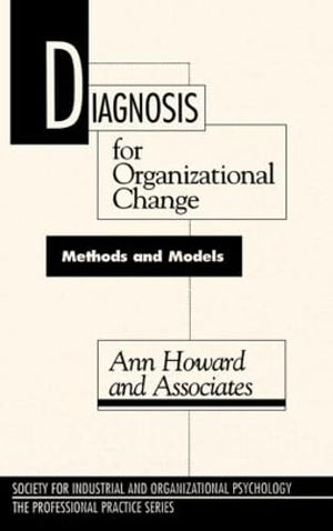 Diagnosis For Organizational Change