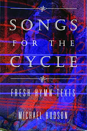 Songs for the Cycle