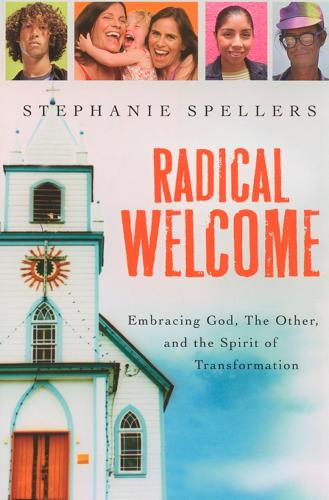 Radical Welcome
