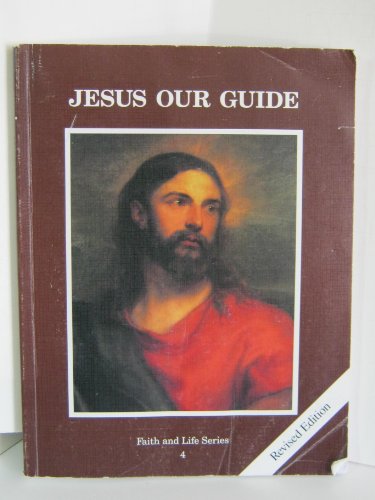 Jesus Our Guide