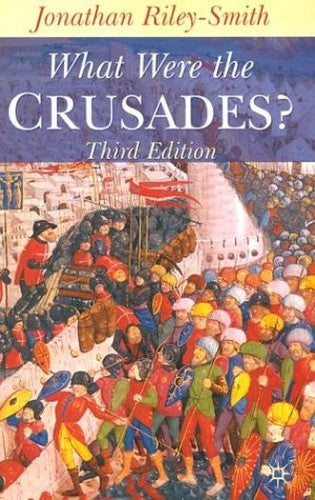 What Were the Crusades