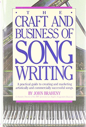 The Craft and Business of Song Writing