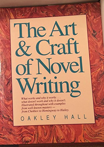 The Art and Craft of Novel Writing