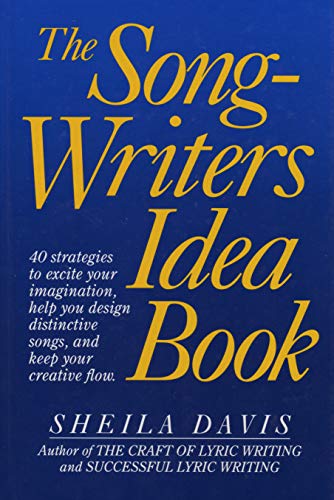 The Songwriters Idea Book