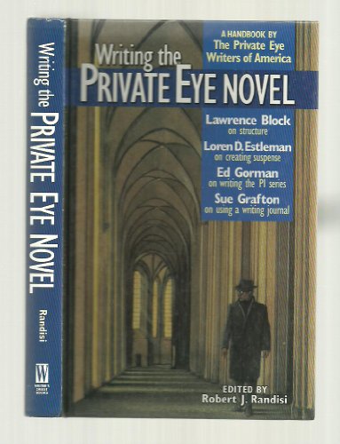 Writing the Private Eye Novel