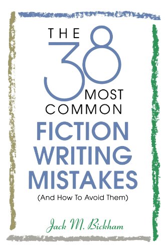 The 38 Most Common Fiction Writing Mistakes