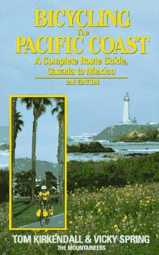 Bicycling the Pacific Coast