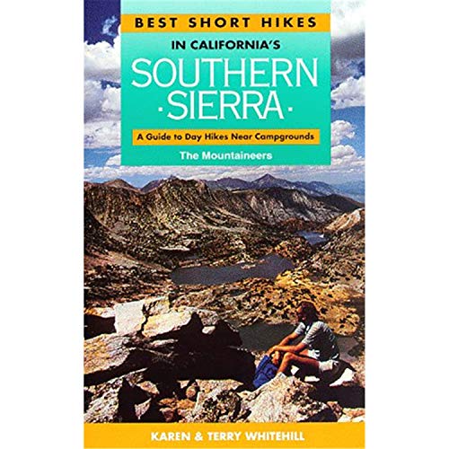 Best Short Hikes in California's Southern Sierra