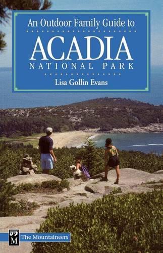 An Outdoor Family Guide to Acadia National Park