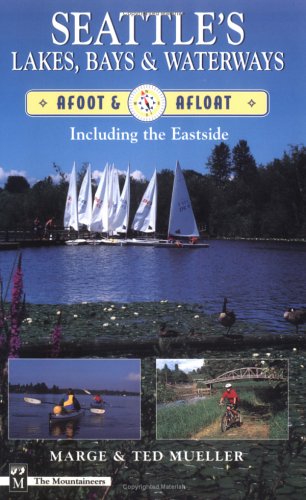 Seattle's Lakes, Bays & Waterways