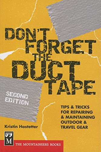 Don't Forget the Duct Tape