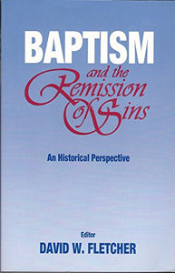 Baptism and the Remission of Sins 