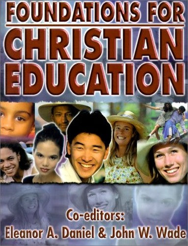Foundations for Christian Education