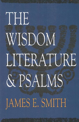 The Wisdom Literature and Psalms