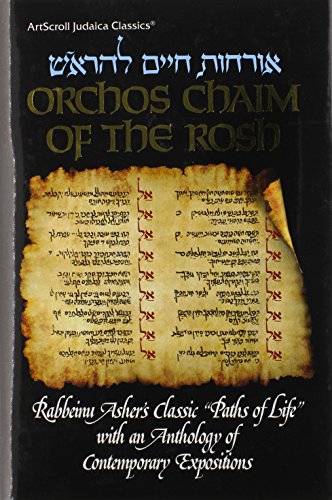 Orchos Chaim of the Rosh =