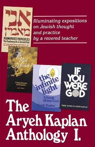 Aryeh Kaplan Anthology Volume I