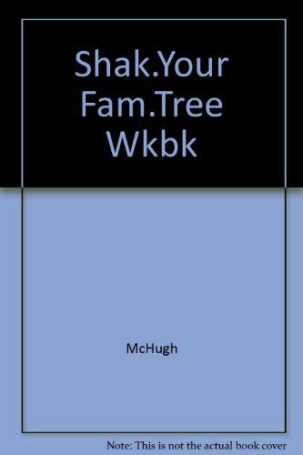Shak.Your Fam.Tree Wkbk