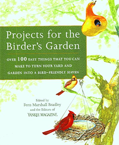 Projects for the Birder's Garden