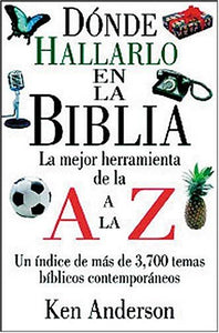 Donde Hallarlo En La Biblia de La A A La Z 