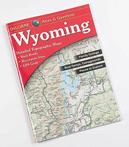 Wyoming Atlas & Gazetteer 
