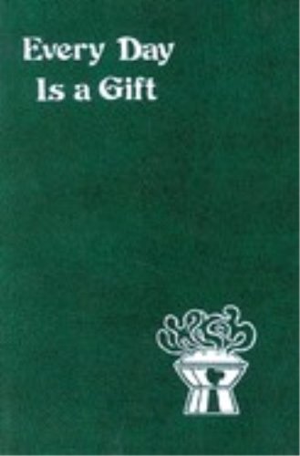 Every Day Is a Gift