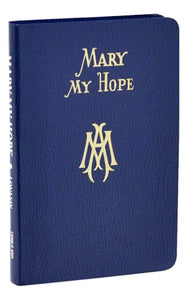 Mary My Hope 