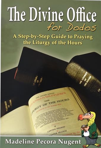 The Divine Office for Dodos