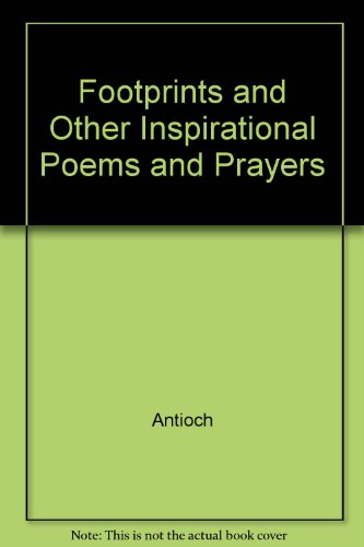 Footprints and Other Inspirational Poems and Prayers